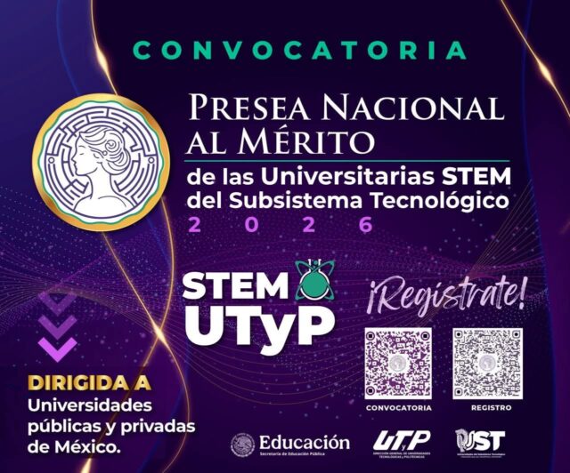 🟣 C O N V O C A T O R I A

A investigadoras, académicas y estudiantes del Subsistema Tecnológico, así como a investigadoras, académicas y estudiantes de otras Instituciones de Educación Superior (IES), tanto públicas como privadas, que realicen actividades relacionadas con las áreas STEM o que estén inscritas en un programa educativo de STEM, a postularse para obtener la Presea Nacional al Mérito de las Universitarias STEM del Subsistema Tecnológico 2026.

La Presea Nacional al Mérito de las Universitarias del Subsistema Tecnológico 2026 es el máximo reconocimiento a nivel nacional y constituye una medalla simbólica que hace patente el respaldo a las investigadoras, académicas y estudiantes por su destacada participación en áreas de STEM. 

✍️ El registro está abierto del 10 de marzo al 9 de junio de 2026, con resultados el 31 de agosto de 2026.

Requisitos:
▪️Comprobante de Adscripción Institucional (constancia de estudios o laboral actualizada).
▪️Identificación Oficial con Fotografía.
▪️Reseña Curricular.
▪️Carta de Postulación.
▪️Video Expositivo (Máximo 2 minutos) en YouTube.
▪️Evidencias de Trayectoria STEM (2024-2025).

🔍Para más información consulta las bases en los QR de la imagen adjunta.

#SomosUPVE
#PorElDesarrolloYLaGrandeza
#SomosDelfinesUPVE