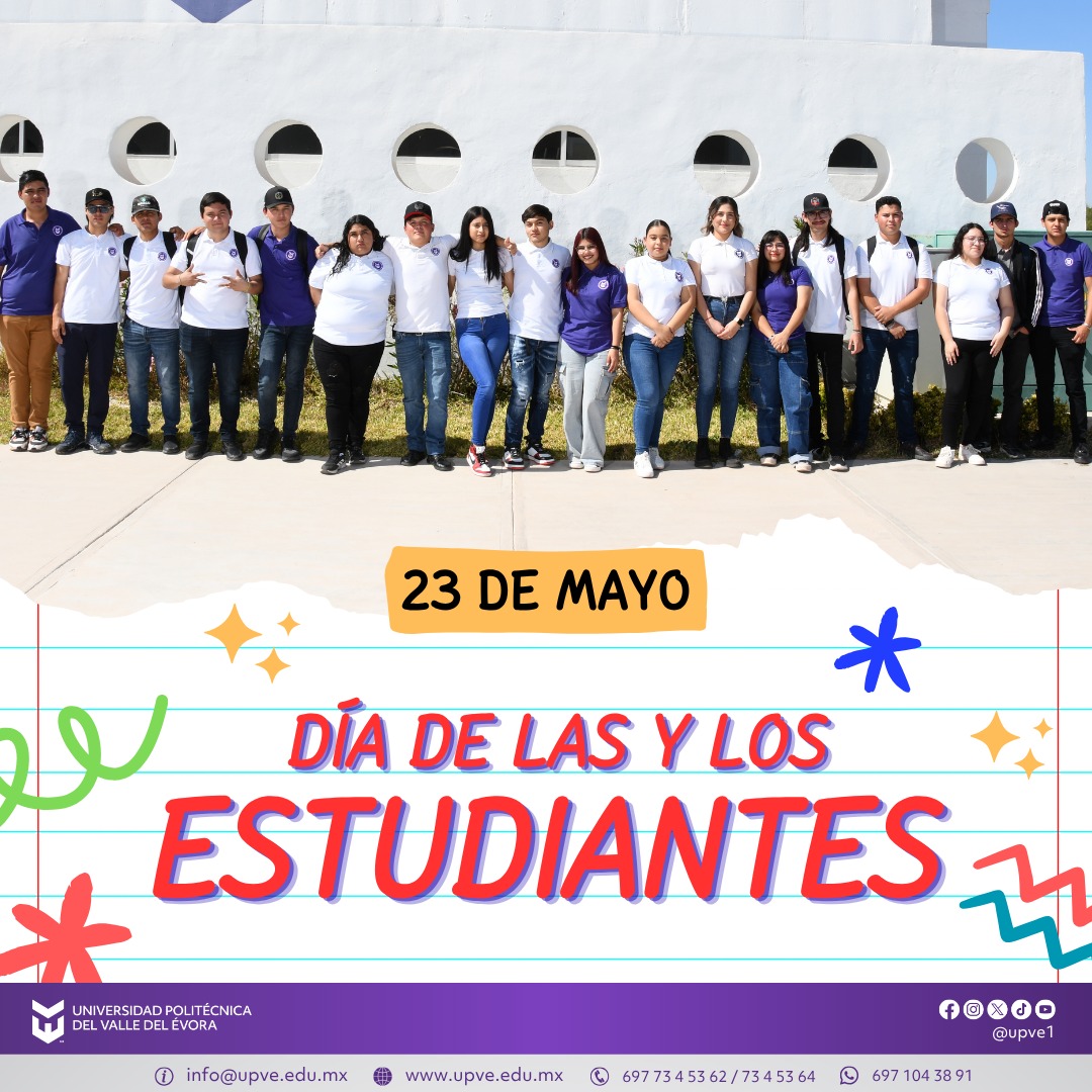 🎉 ¡Feliz Día de las y los Estudiantes! 📚
La Universidad Politécnica del Valle del Évora reconoce y felicita a toda su comunidad estudiantil, quienes con esfuerzo, dedicación y entusiasmo construyen día a día su formación profesional y personal.
Gracias por llenar nuestra universidad de talento, creatividad, sueños y ganas de superarse. Ustedes son el motor que impulsa el presente y futuro de nuestra institución.
Deseamos que continúen alcanzando cada una de sus metas y disfrutando al máximo esta etapa llena de aprendizaje y experiencias inolvidables.
¡Muchas felicidades! 🥳✨
#SemanaEstudiantilUPVE2026
#SomosUPVE
#PorElDesarrolloYLaGrandeza
#SomosDelfinesUPVE