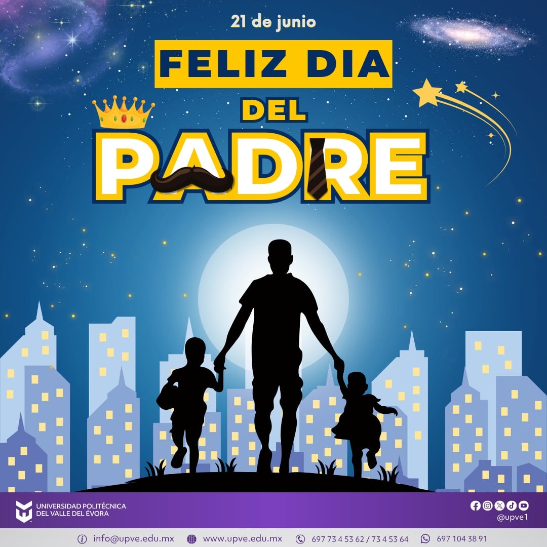 👔 ¡Feliz Día del Padre! 💙
La Universidad Politécnica del Valle del Évora reconoce y celebra a todos los padres de nuestra comunidad universitaria y de la sociedad en general, quienes con amor, esfuerzo, dedicación y ejemplo contribuyen día a día a la formación de sus familias y al desarrollo de una mejor sociedad.
Agradecemos su compromiso, fortaleza y la invaluable labor que realizan como guías, protectores e inspiración para las nuevas generaciones.
Hoy celebramos su entrega y les deseamos un día lleno de alegría, orgullo y momentos inolvidables junto a sus seres queridos.
¡Muchas felicidades a todos los papás! 👏✨
#DíaDelPadre
#SomosUPVE
#PorElDesarrolloYLaGrandeza
#SomosDelfinesUPVE