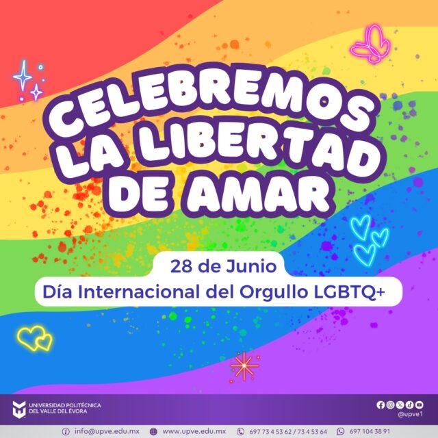 🏳️‍🌈 28 de junio | Día Internacional del Orgullo LGBT+

En el Día Internacional del Orgullo LGBT+ reconocemos la importancia de construir una sociedad donde todas las personas puedan vivir con libertad, respeto y sin discriminación.

En la UPVE promovemos el respeto, la igualdad de oportunidades y la inclusión, porque una comunidad diversa fortalece el aprendizaje, el diálogo y la convivencia.

Respetar las diferencias también es una forma de construir un mejor futuro para todas y todos.

#DíaDelOrgulloLGBT
#Orgullo2026
#SomosUPVE
#PorElDesarrolloYLaGrandeza
#SomosDelfinesUPVE