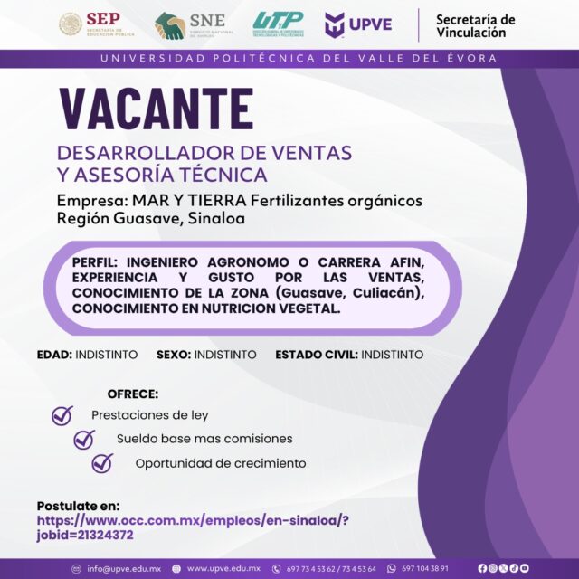 📢 ATENCIÓN Egresados y egresadas de la carrera de Ing. en Agrotecnología.🌱

La empresa MAR Y TIERRA Fertilizantes Orgánicos Región Guasave, Sinaloa, está en busca de talento enfocado en el perfil de Ing. en Agrotecnología o carreras afines, para la vacante de Desarrollador de ventas y asesoría técnica.

Si le interesa esta oportunidad visite el enlace para más información:

🔗 https://www.occ.com.mx/empleos/en-sinaloa/?jobid=21324372

#SomosUPVE
#PorElDesarrolloYLaGrandeza
#SomosDelfinesUPVE