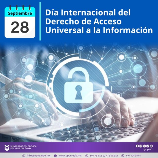28 de septiembre | Día Internacional del Derecho de Acceso Universal a la Información 📚🔎
El acceso a la información es un derecho fundamental que fortalece la transparencia, la participación y una sociedad más informada.
En la UPVE, promovemos el conocimiento y el acceso responsable a la información como herramientas para construir un futuro con mayores oportunidades para todas y todos. 📖
#SomosUPVE
#PorElDesarrolloYLaGrandeza
#SomosDelfinesUPVE