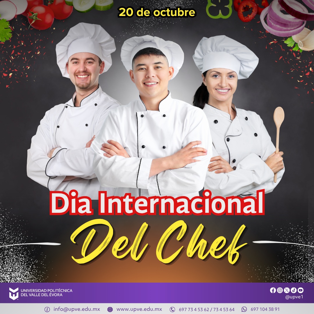 👨‍🍳👩‍🍳 ¡Celebramos el Día Internacional del Chef! 🍽️✨

En la Universidad Politécnica del Valle del Évora, reconocemos y celebramos el talento, la creatividad y la pasión de quienes hacen de la gastronomía un arte que despierta los sentidos y une culturas a través de los sabores.

En esta fecha especial, felicitamos a nuestro docente chef, quien comparte sus conocimientos, experiencias y vocación con las nuevas generaciones, así como a nuestras y nuestros estudiantes de la carrera de Licenciatura en Gastronomía, quienes día a día fortalecen sus habilidades, exploran nuevos sabores y se preparan para destacar en el mundo culinario.

¡Feliz Día Internacional del Chef! 🎉

#DíaInternacionalDelChef
#gastronomía
#SomosUPVE
#PorElDesarrolloYLaGrandeza
#SomosDelfinesUPVE