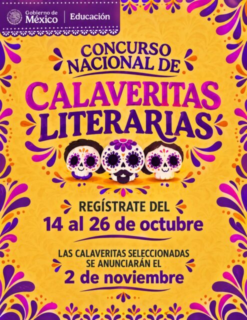 La Secretaría de Educación Pública, a través de las subsecretarías de Educación Básica, Educación Media Superior y Educación Superior, te invita a participar en la "Convocatoria Nacional de Calaveritas Literarias 2026".
Pon en práctica tu creatividad y tus capacidades artísticas, estéticas y literarias para recuperar, mediante el humor, la imaginación, la sátira y la perspectiva crítica, el legado de un personaje histórico y su contribución a la construcción de México.
Con tu participación, contribuye a la riqueza cultural de nuestro país y a la preservación de la tradición popular del Día de Muertos.
📌 Fechas clave:
-Registro y recepción de trabajos: del 14 al 26 de octubre, hasta las 12:00 h (tiempo de la CDMX).
-Revisión de trabajos: del 26 al 30 de octubre.
-Publicación de resultados: 2 de noviembre de 2026.
📝 Comparte tu calaverita literaria a través del siguiente formulario de registro:
https://dggeyet.sep.gob.mx/convocatoria_calaverita_literaria_2026
#SomosUPVE
#PorElDesarrolloYLaGrandeza
#SomosDelfinesUPVE